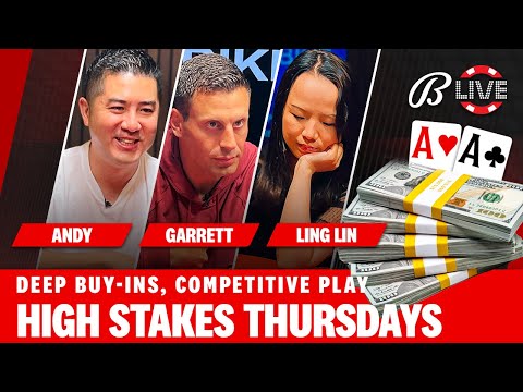 $50/100/100! Garrett and Andy play High Stakes Thursday
